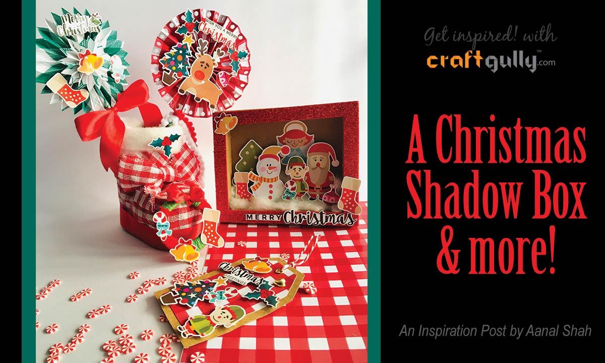 Christmas Shadow Box & More