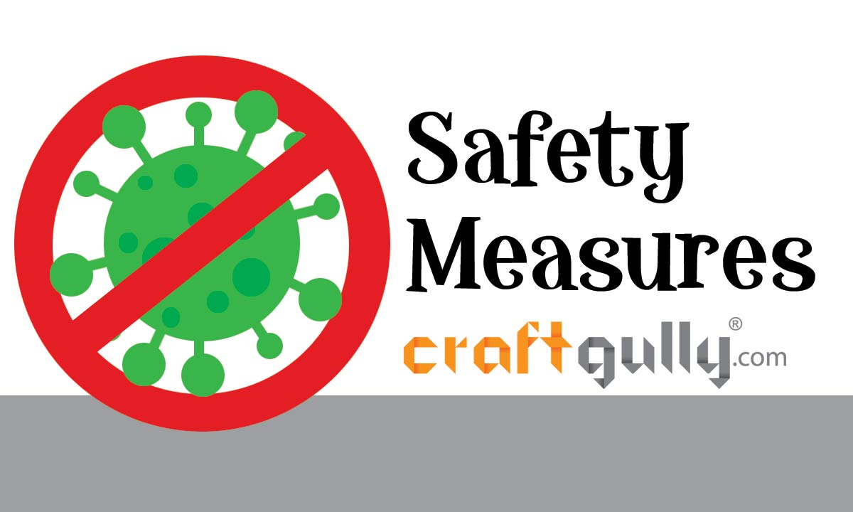 Safety Measures At CraftGully
