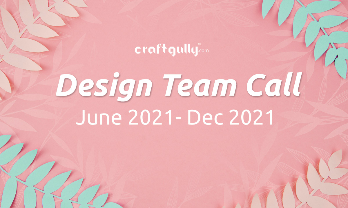 Design Team Call June - December 2021 Design Team Call June - December 2021
