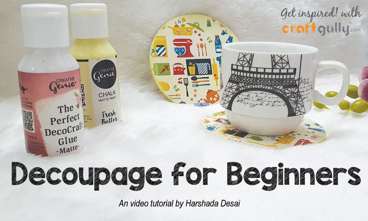 Decoupage For Beginners