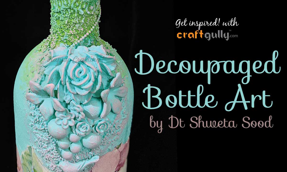 Decoupaged Bottle Art