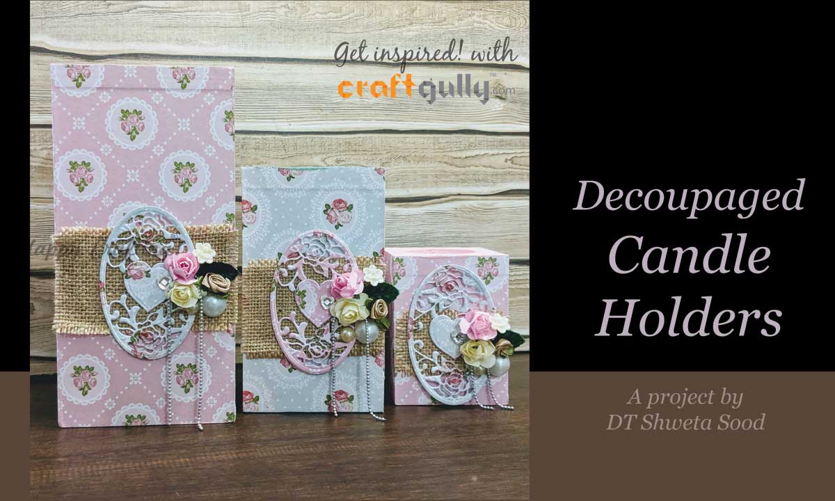 Decoupaged Candle Holders