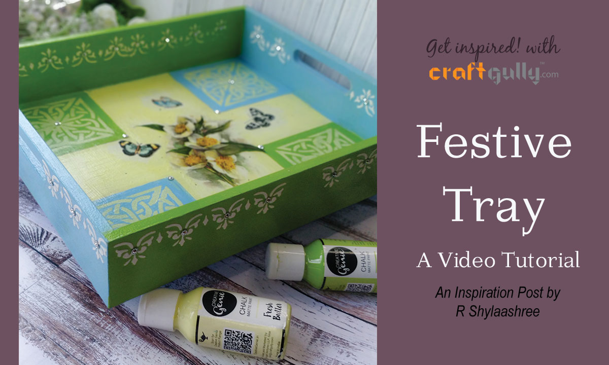 Festive Tray - A Video Tutorial Festive Tray - A Video Tutorial
