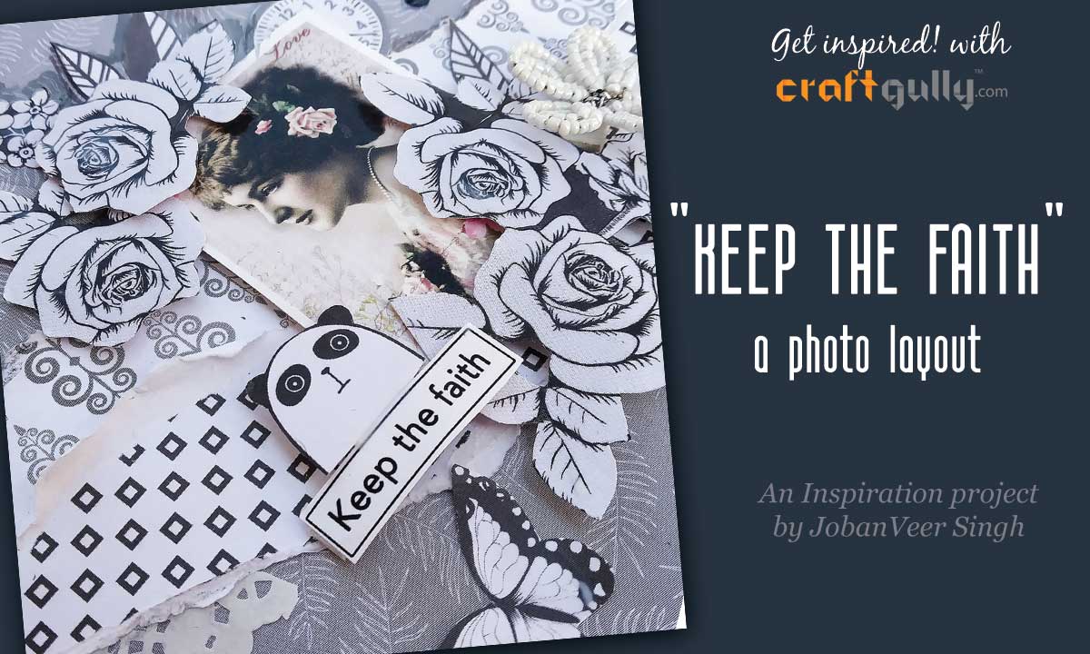 Keep The Faith - A Photo Layout