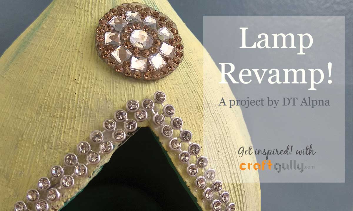 Lamp Revamp Lamp Revamp