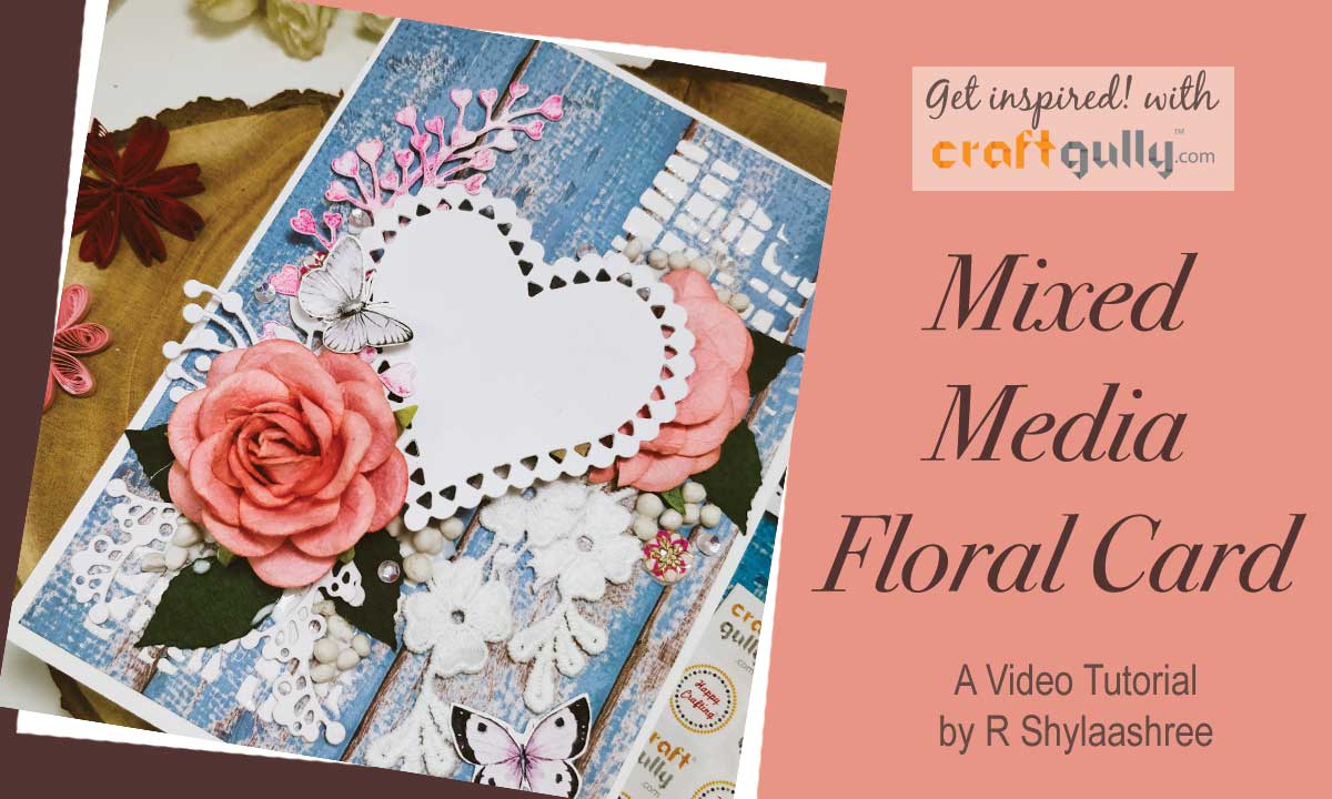 Mixed Media Floral Card