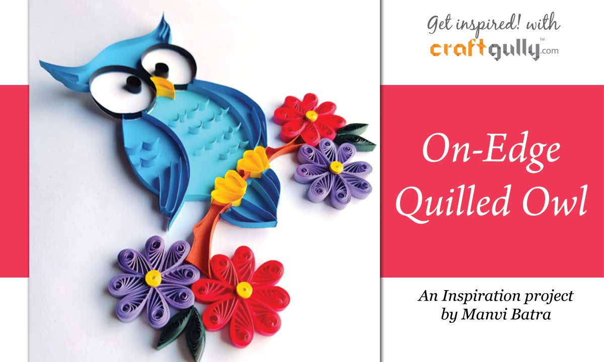 On-Edge Quilled Owl