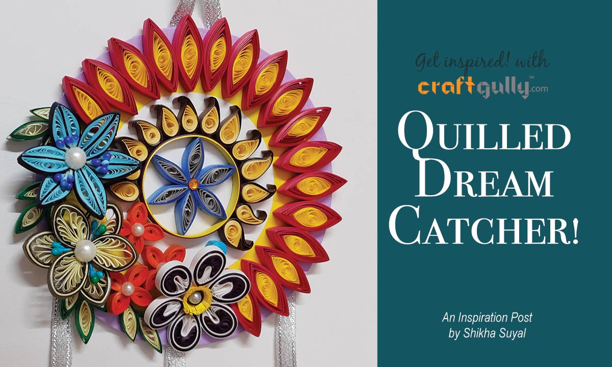 Quilled Dreamcatcher
