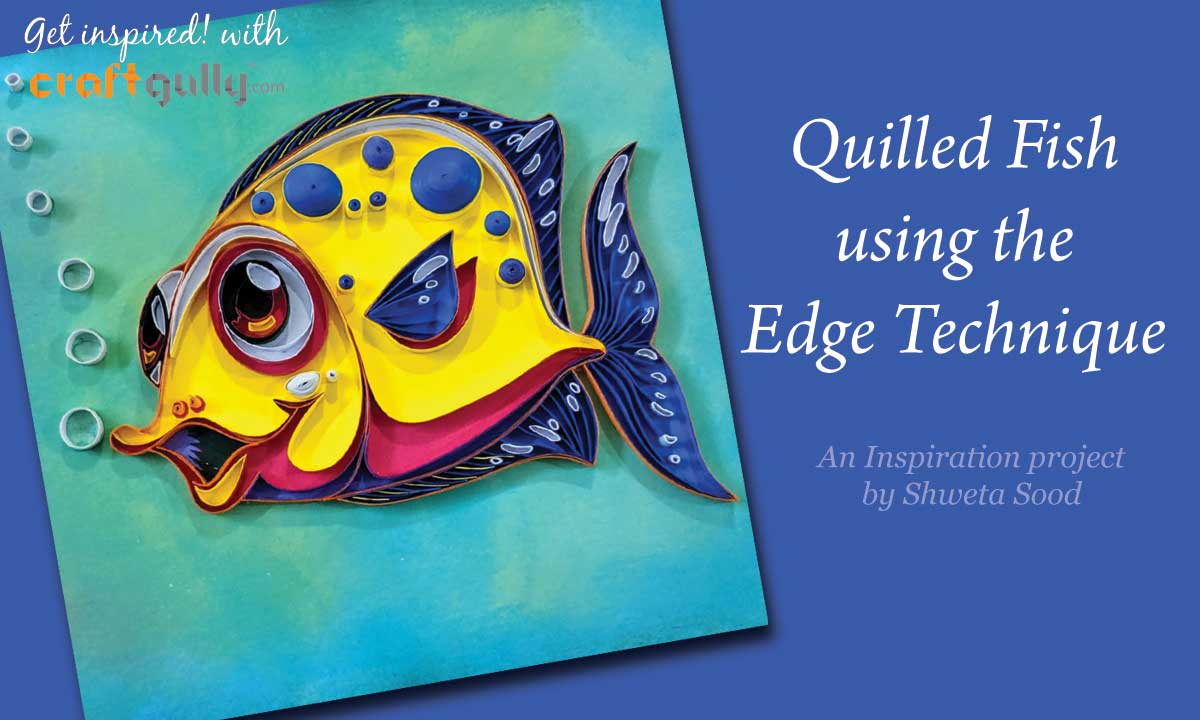 Quilled Fish - Edge Technique
