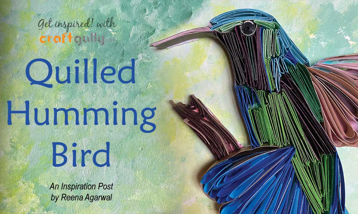 Quilled Hummingbird