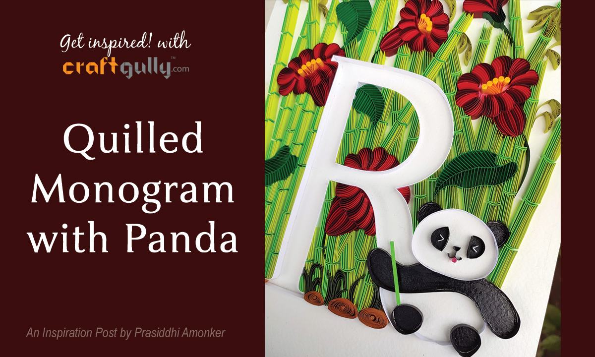 Quilled Monogram With Panda Quilled Monogram With Panda