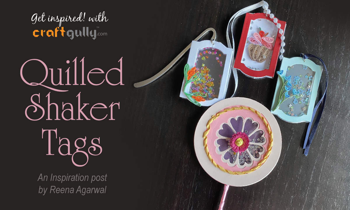 Quilled Shaker Embellishments/Tags