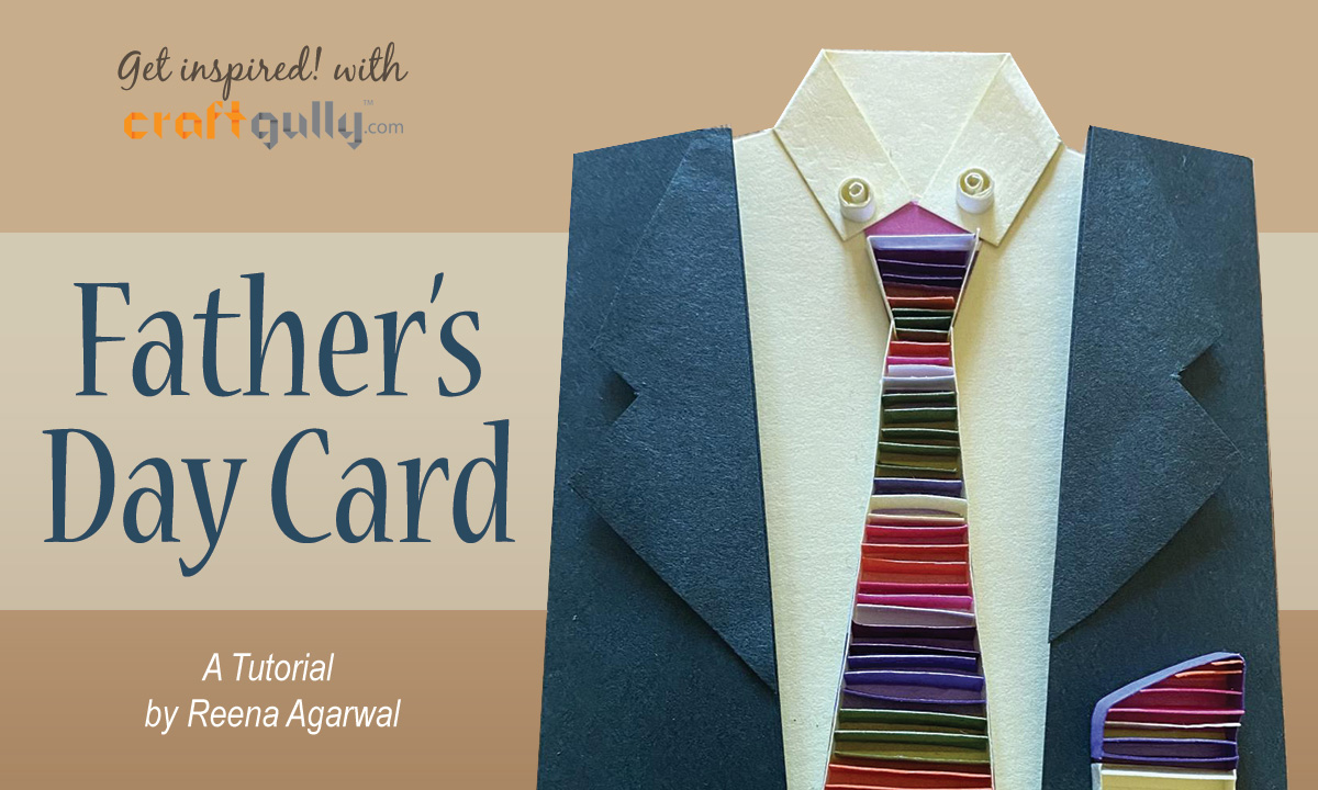 Quilled Suit Card For Father's Day