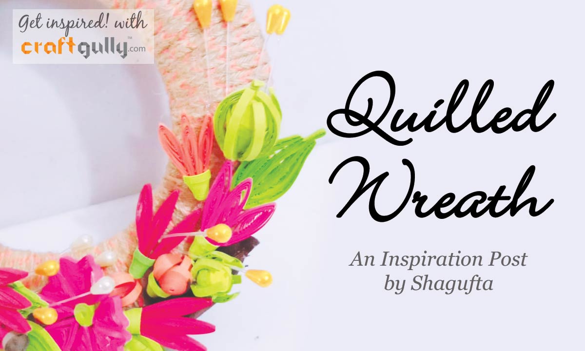 Quilled Wreath 