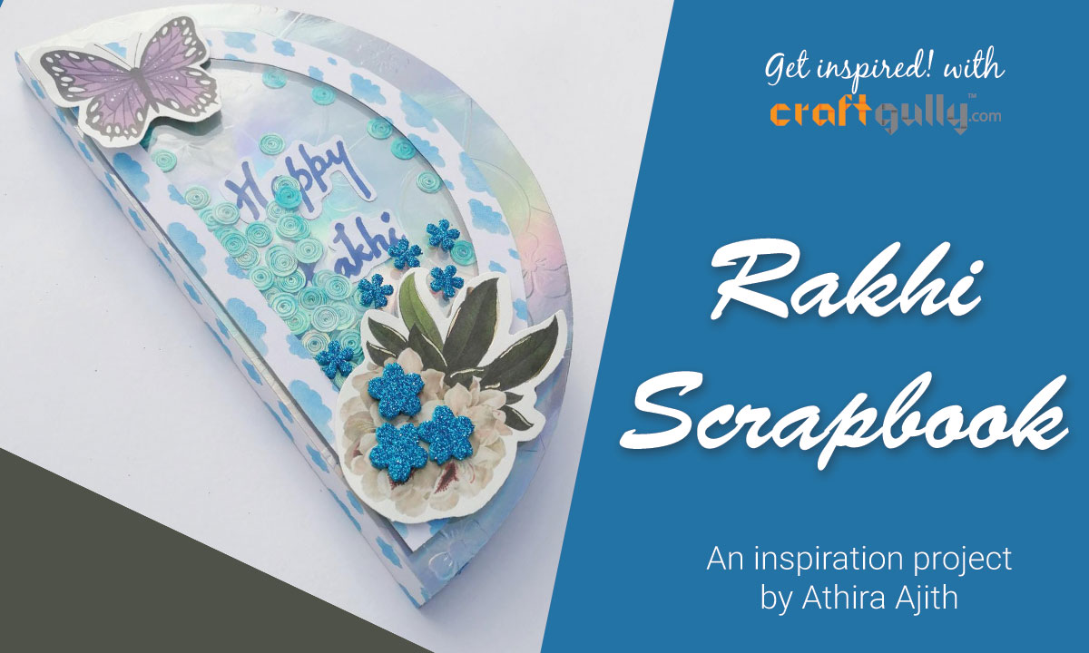 Rakhi Scrapbook