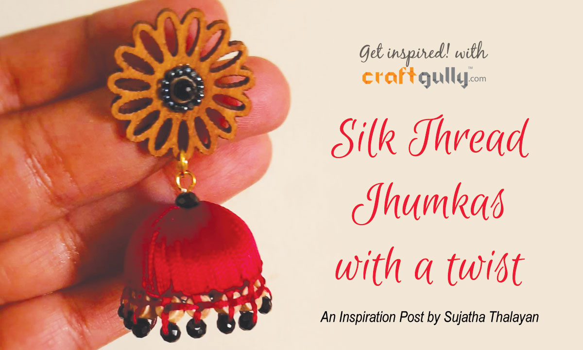 Silk Thread Jhumkas With A Twist