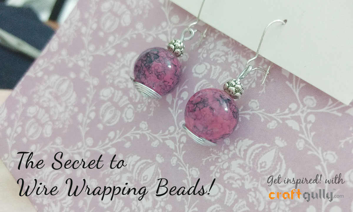 The Secret To Wire Wrapping Beads