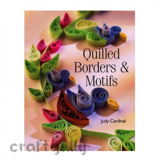 Quilled Borders & Motifs Illustrated Edition