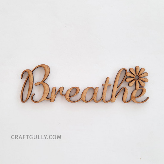 MDF Sentiments #24 - Breathe