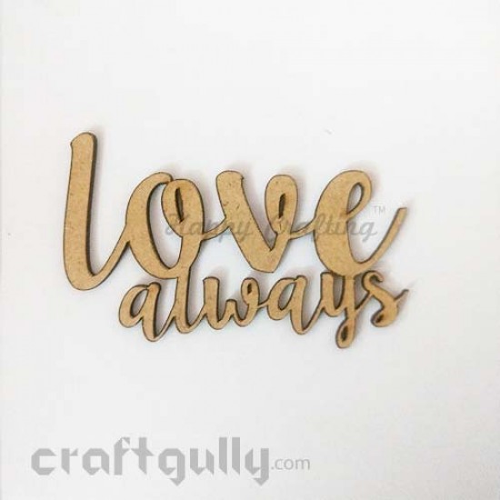 MDF Sentiments #12 - Love Always